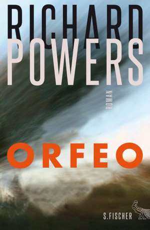 ORFEO de Richard Powers