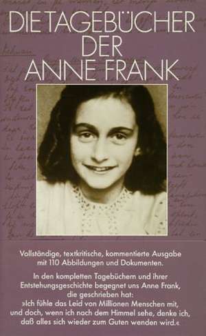 Cartea Die Tagebuecher der Anne Frank de Anne Frank