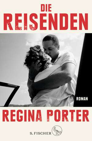 Die Reisenden de Regina Porter