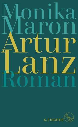 Artur Lanz de Monika Maron