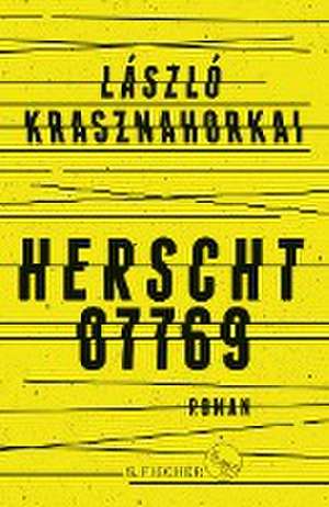 Herscht 07769 de László Krasznahorkai