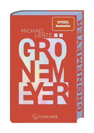 Grönemeyer de Michael Lentz