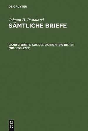 Briefe aus den Jahren 1810 bis 1811 (Nr. 1853-2772) de Emanuel Dejung