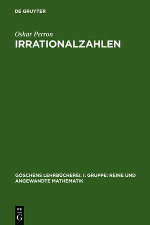 Irrationalzahlen de Oskar Perron