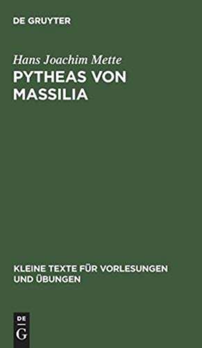 Pytheas von Massilia de Hans Joachim Mette