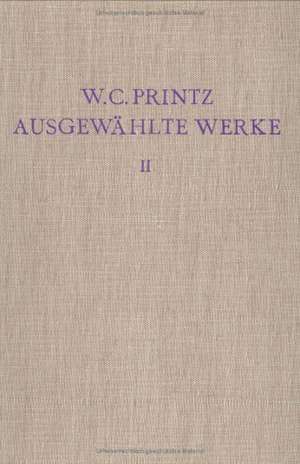 Satirische Schriften und Historische Beschreibung der edelen Sing- und Kling-Kunst de Wolfgang C. Printz