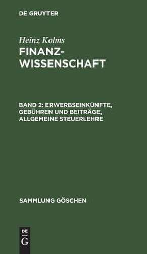 Erwerbseinkünfte, Gebühren und Beiträge, Allgemeine Steuerlehre