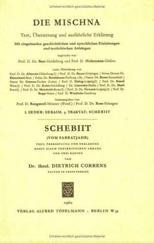 Schebiit (Vom Sabbatjahr) de Dietrich Correns