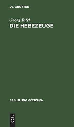 Die Hebezeuge de Georg Tafel