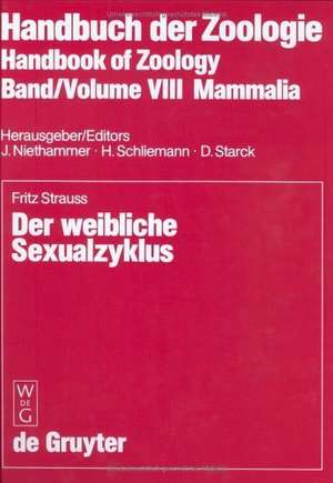 Der weibliche Sexualzyklus de Fritz Strauss