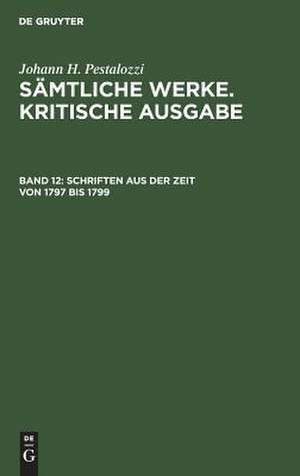 Schriften aus der Zeit von 1797 bis 1799 de Walter Feilchenfeld-Fales