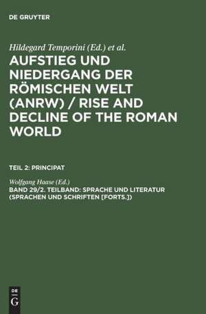 Sprache und Literatur (Sprachen und Schriften [Forts.]) de Wolfgang Haase