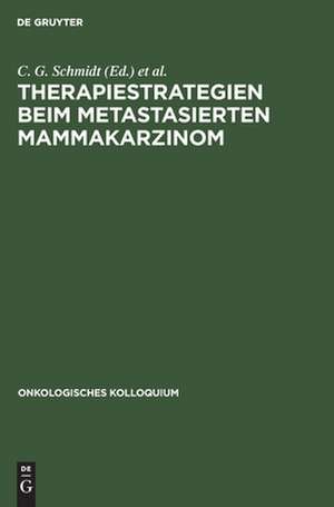 Therapiestrategien beim metastasierten Mammakarzinom de K. W. Brunner