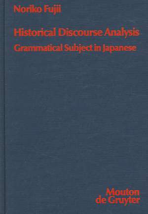 Historical Discourse Analysis: Grammatical Subject in Japanese de Noriko Fujii