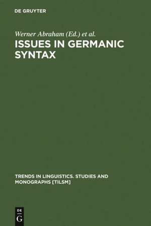 Issues in Germanic Syntax de Werner Abraham