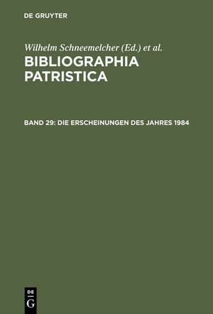 Die Erscheinungen des Jahres 1984 de Wilhelm Schneemelcher