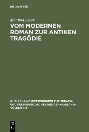 Vom modernen Roman zur antiken Tragödie: Interpretation von Max Frischs „Homo Faber“ de Manfred Leber