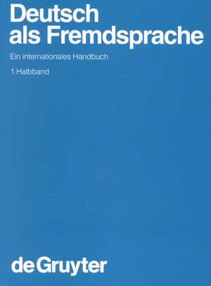 Deutsch als Fremdsprache. 1. Halbband de Gerhard Helbig