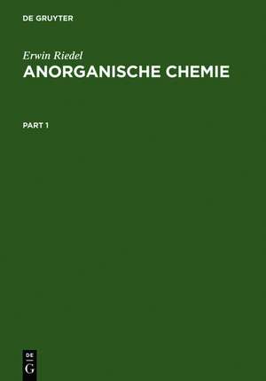 Anorganische Chemie de Erwin Riedel