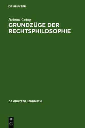 Grundzüge der Rechtsphilosophie de Helmut Coing