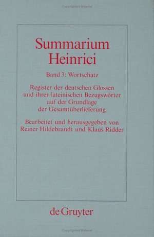 Wortschatz: Register der deutschen Glossen und ihrer lateinischen Bezugswörter auf der Grundlage der Gesamtüberlieferung de Reiner Hildebrandt