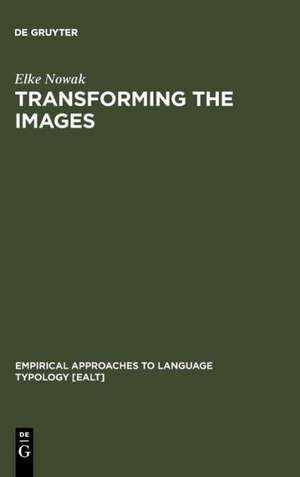 Transforming the Images: Ergativity and Transitivity in Inuktitut (Eskimo) de Elke Nowak