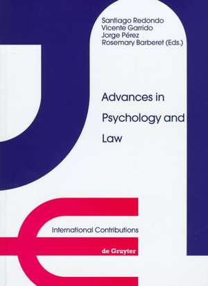 Advances in Psychology and Law: International Contributions de Santiago Redondo