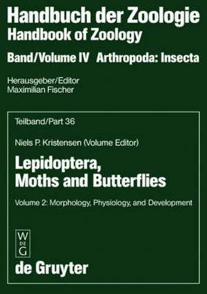 Vol 2: Morphology, Physiology, and Development de Niels Kristensen