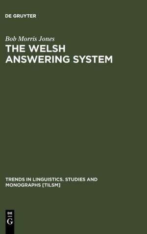 The Welsh Answering System de Bob Morris Jones