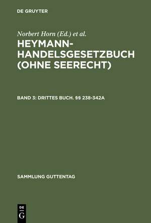 Drittes Buch. §§ 238-342a de Norbert Horn