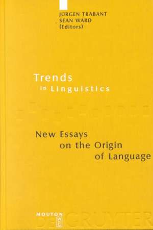 New Essays on the Origin of Language de Jürgen Trabant