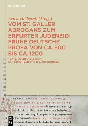 Vom St. Galler Abrogans zum Erfurter Judeneid de Ernst Hellgardt