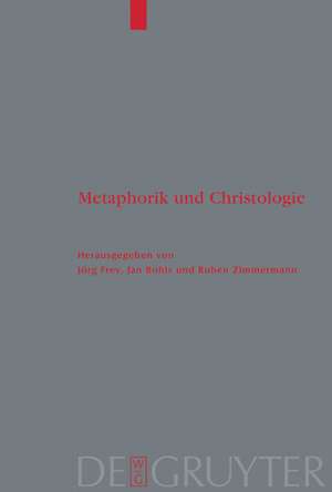 Metaphorik und Christologie de Jörg Frey