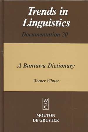 A Bantawa Dictionary de Werner Winter