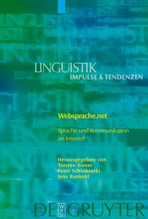 Websprache.net: Sprache und Kommunikation im Internet de Torsten Siever