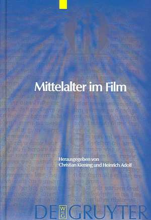 Mittelalter im Film de Christian Kiening