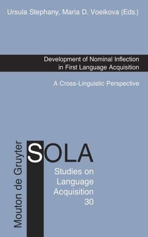 Development of Nominal Inflection in First Language Acquisition: A Cross-Linguistic Perspective de Ursula Stephany