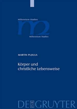 Körper und christliche Lebensweise: Clemens von Alexandreia und sein Paidagogos de Martin Pujiula