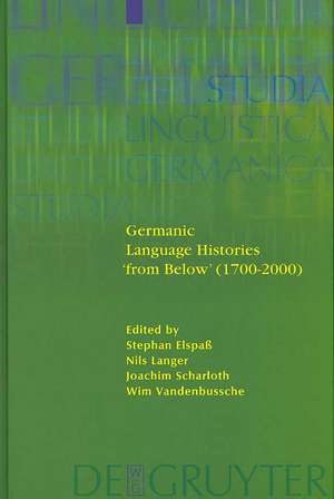 Germanic Language Histories 'from Below' (1700-2000) de Stephan Elspaß