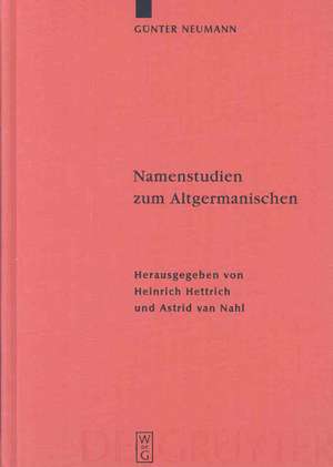 Namenstudien zum Altgermanischen de Günter Neumann