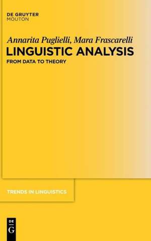 Linguistic Analysis: From Data to Theory de Annarita Puglielli