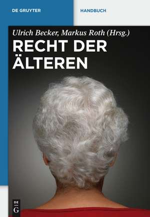 Recht der Älteren de Ulrich Becker