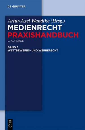 Wettbewerbs- und Werberecht de Artur-Axel Wandtke