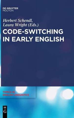 Code-Switching in Early English de Herbert Schendl