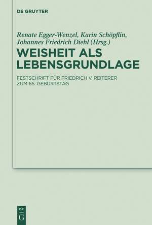 Weisheit als Lebensgrundlage de Renate Egger-Wenzel