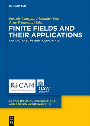 Finite Fields and Their Applications: Character Sums and Polynomials de Guang Gong