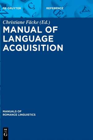 Manual of Language Acquisition de Christiane Fäcke