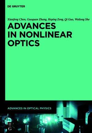 Advances in Nonlinear Optics de Xianfeng Chen