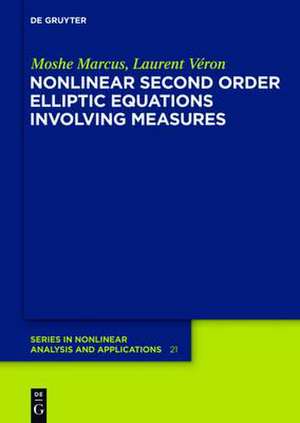 Nonlinear Second Order Elliptic Equations Involving Measures de Moshe Marcus