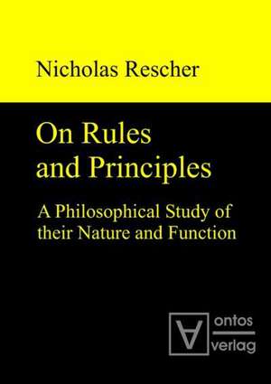 On Rules and Principles de Nicholas Rescher